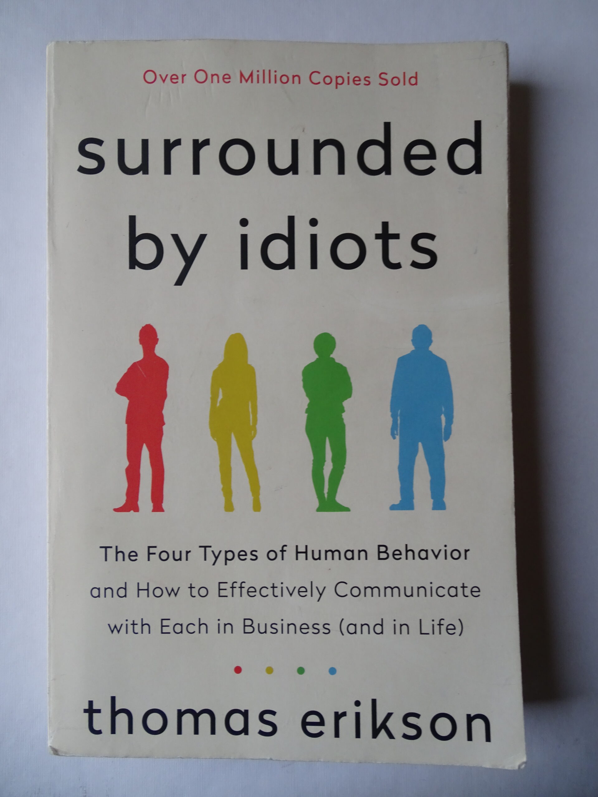 Surrounded by Idiots': Personality Type Book Review - E O'Blogs